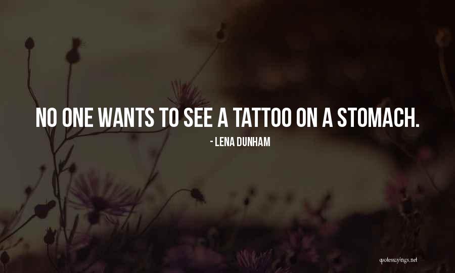 Him And Her Tattoo Quotes By Lena Dunham Him And Her Tattoo Quotes By Lena Dunham