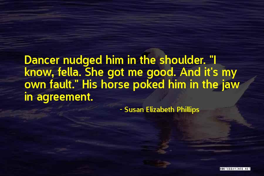 Him And Me Quotes By Susan Elizabeth Phillips