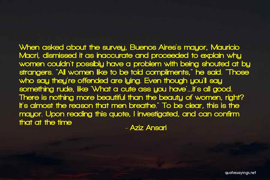 Him Being Cute Quotes By Aziz Ansari Him Being Cute Quotes By Aziz Ansari