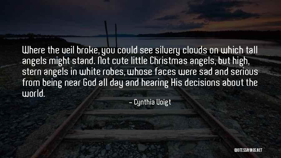 Him Being Cute Quotes By Cynthia Voigt Him Being Cute Quotes By Cynthia Voigt