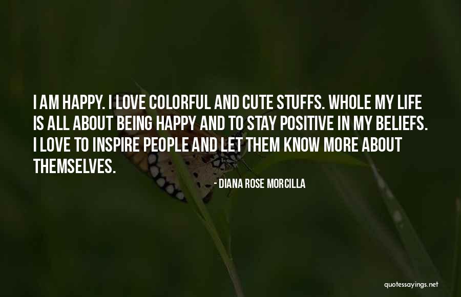 Him Being Cute Quotes By Diana Rose Morcilla Him Being Cute Quotes By Diana Rose Morcilla