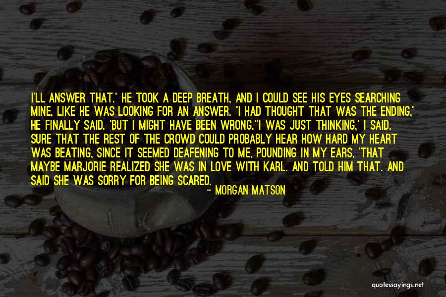 Him Being Cute Quotes By Morgan Matson Him Being Cute Quotes By Morgan Matson