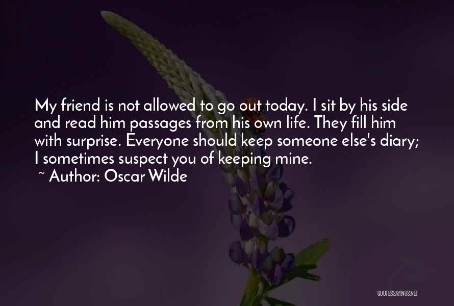 Him By My Side Quotes By Oscar Wilde