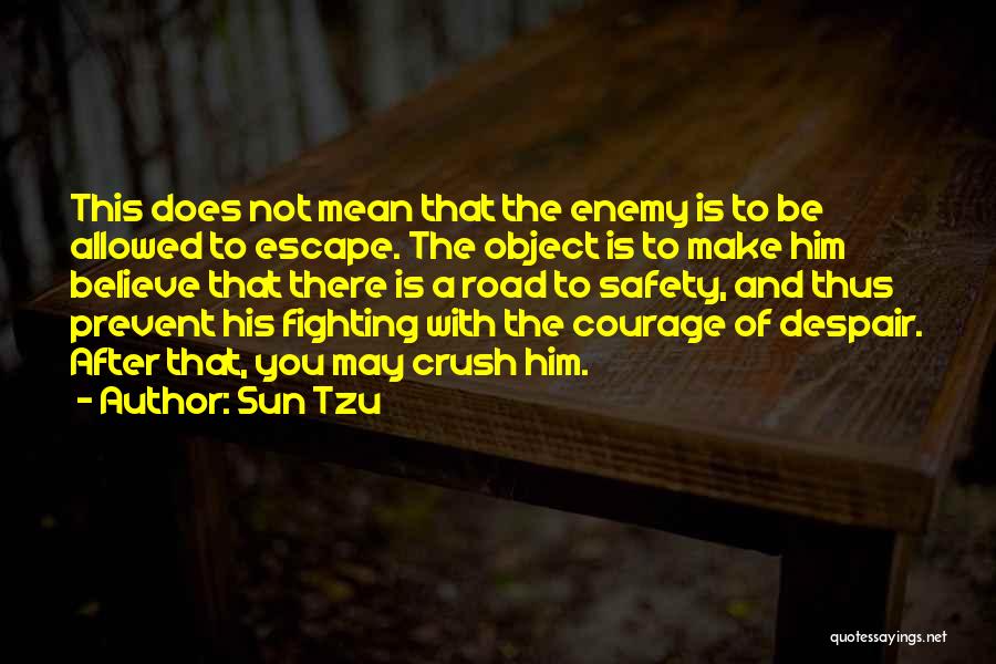 Him Crush Quotes By Sun Tzu