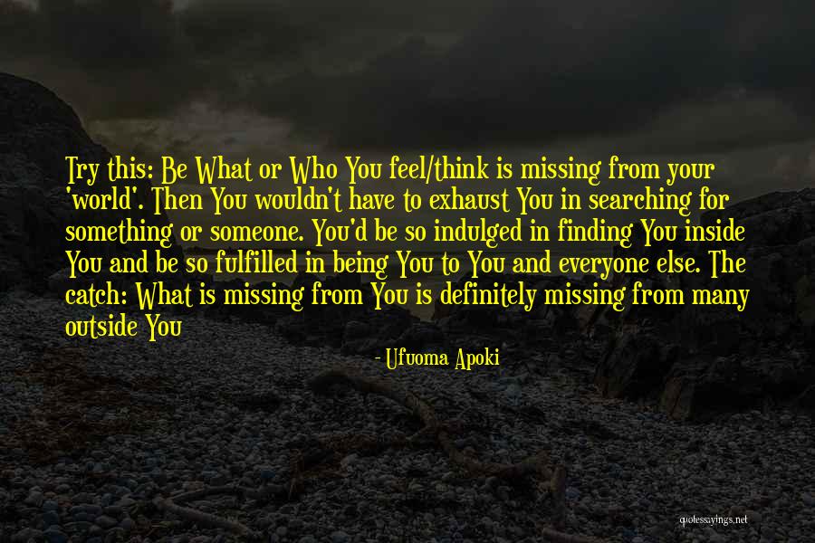 Him Finding Someone Else Quotes By Ufuoma Apoki