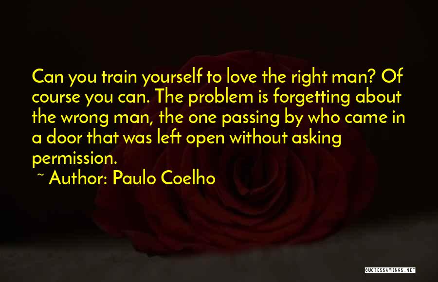 Him Forgetting About Me Quotes By Paulo Coelho