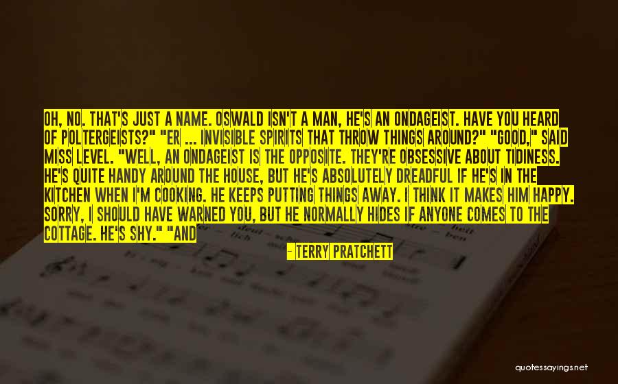 Him I Miss You Quotes By Terry Pratchett