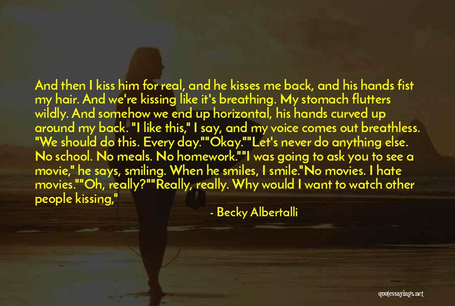 Him Kissing Me Quotes By Becky Albertalli Him Kissing Me Quotes By Becky Albertalli
