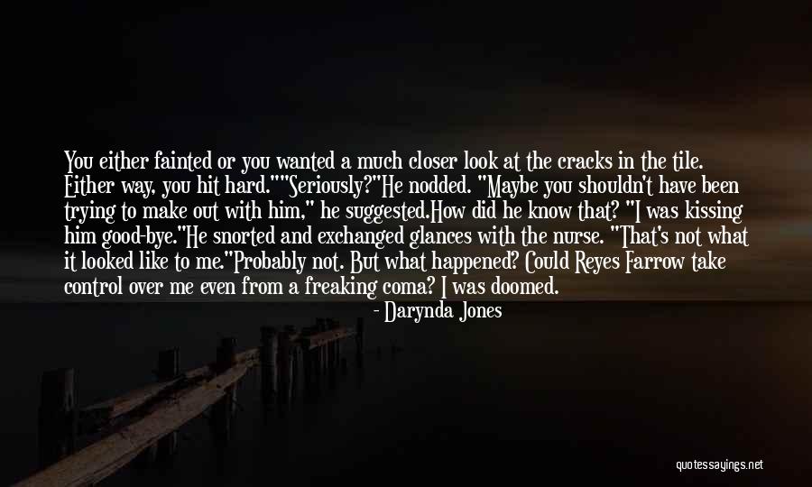 Him Kissing Me Quotes By Darynda Jones Him Kissing Me Quotes By Darynda Jones