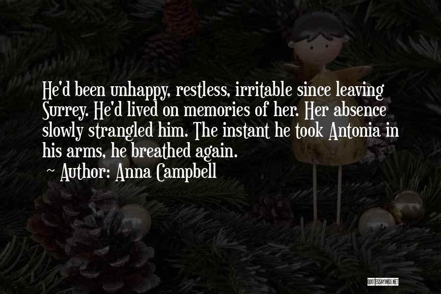 Him Leaving Her Quotes By Anna Campbell
