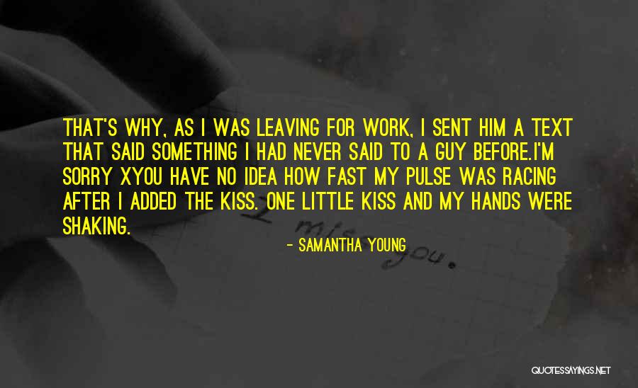 Him Leaving Quotes By Samantha Young