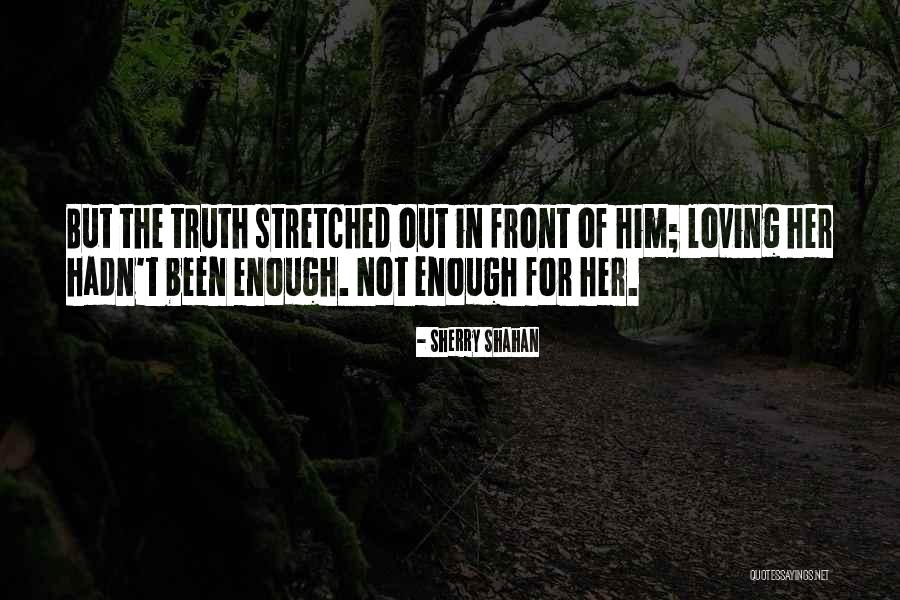 Him Loving Her Quotes By Sherry Shahan Him Loving Her Quotes By Sherry Shahan