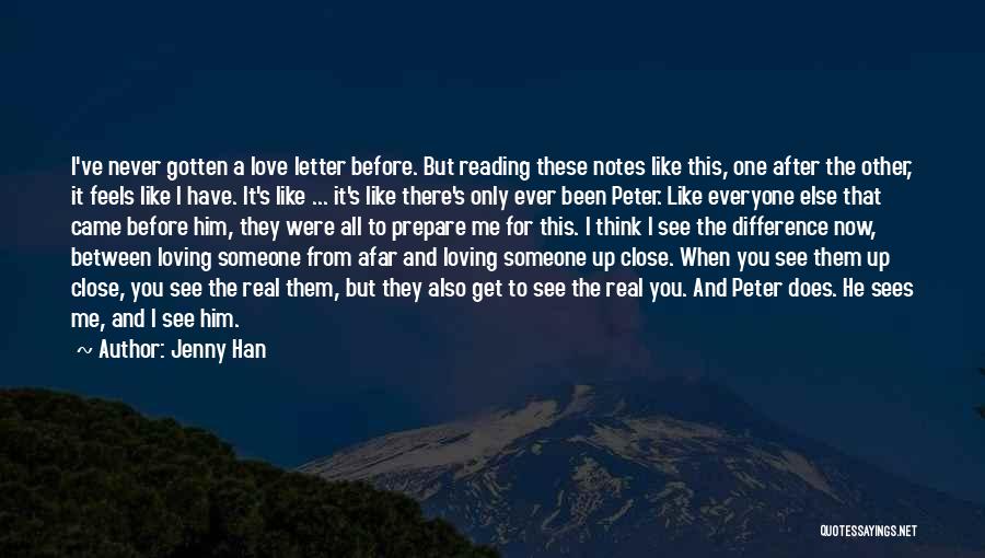 Him Loving Someone Else Quotes By Jenny Han