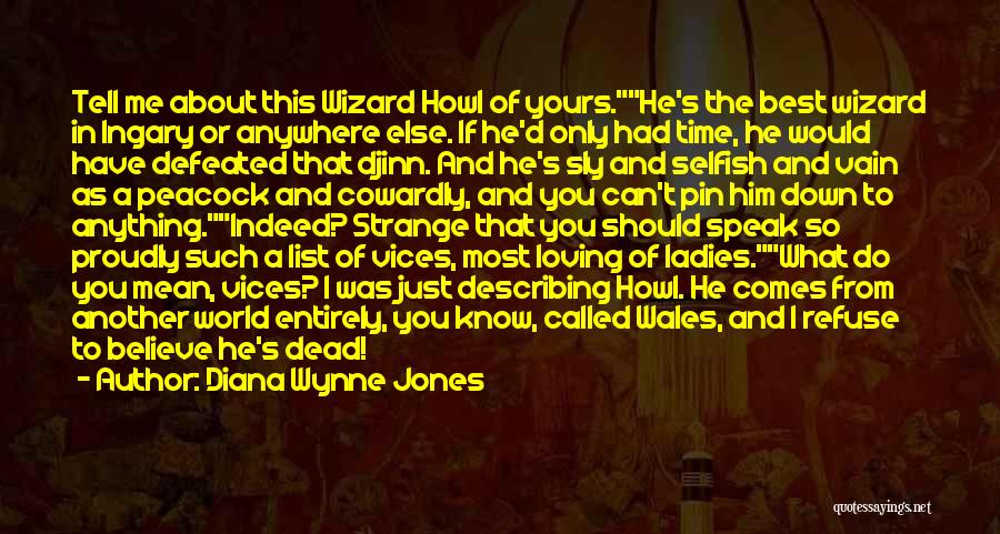 Him Loving You Quotes By Diana Wynne Jones