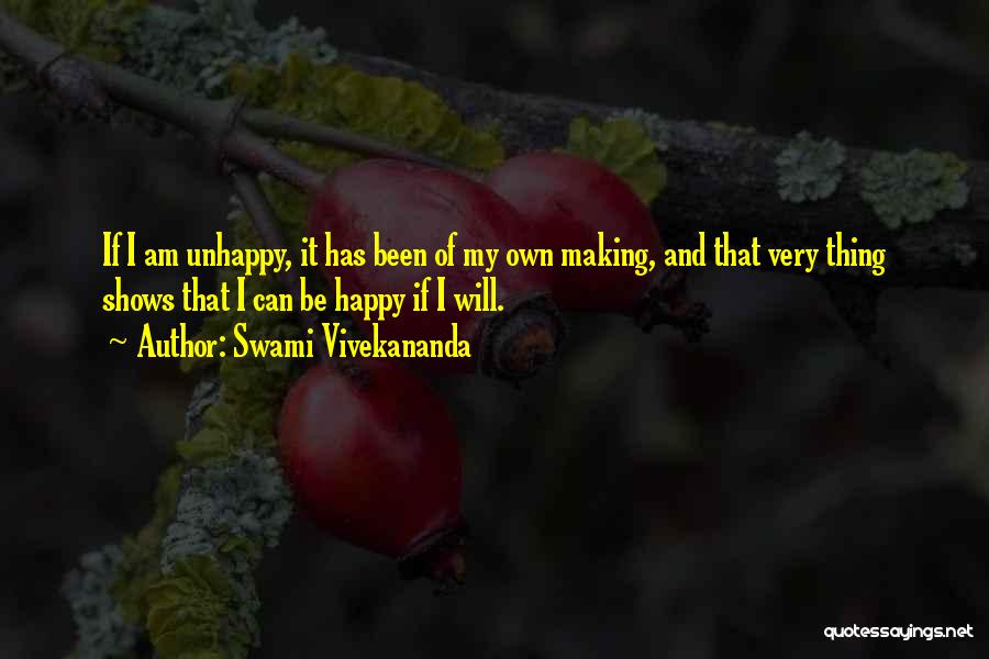 Him Making Me Happy Quotes By Swami Vivekananda