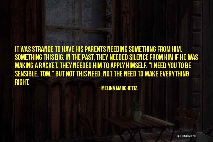 Him Needing You Quotes By Melina Marchetta Him Needing You Quotes By Melina Marchetta
