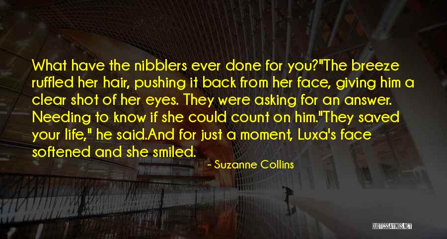 Him Needing You Quotes By Suzanne Collins Him Needing You Quotes By Suzanne Collins