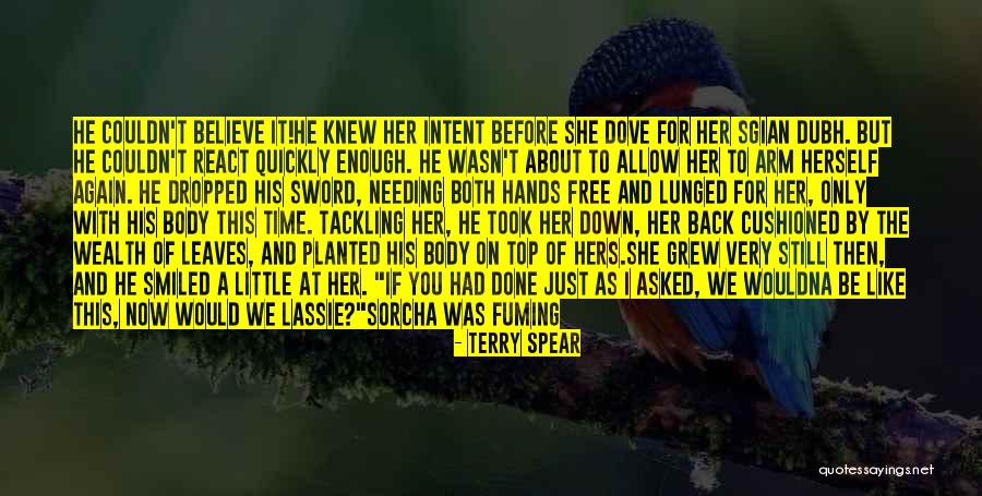 Him Needing You Quotes By Terry Spear Him Needing You Quotes By Terry Spear
