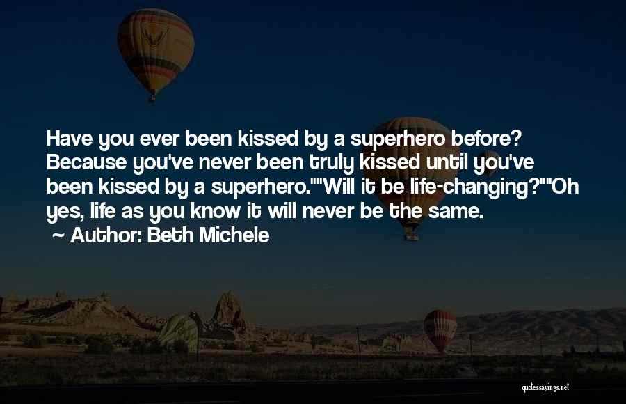 Him Never Changing Quotes By Beth Michele