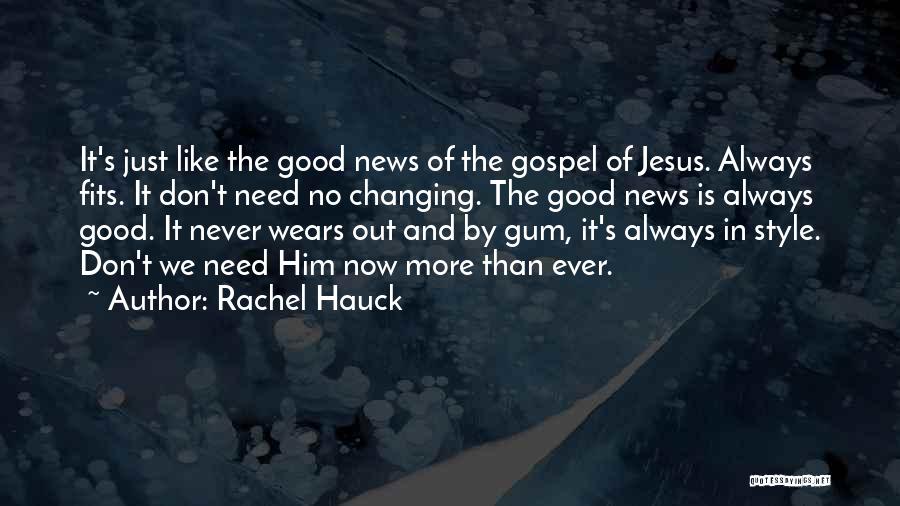 Him Never Changing Quotes By Rachel Hauck