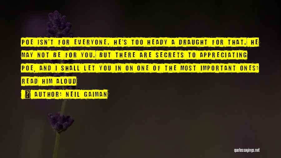 Him Not Appreciating You Quotes By Neil Gaiman