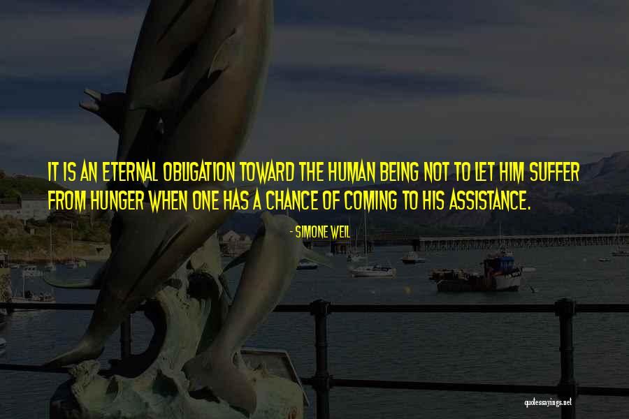 Him Not Being The One Quotes By Simone Weil Him Not Being The One Quotes By Simone Weil