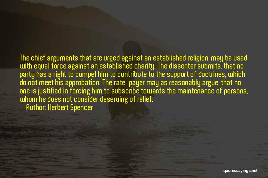 Him Not Deserving Her Quotes By Herbert Spencer