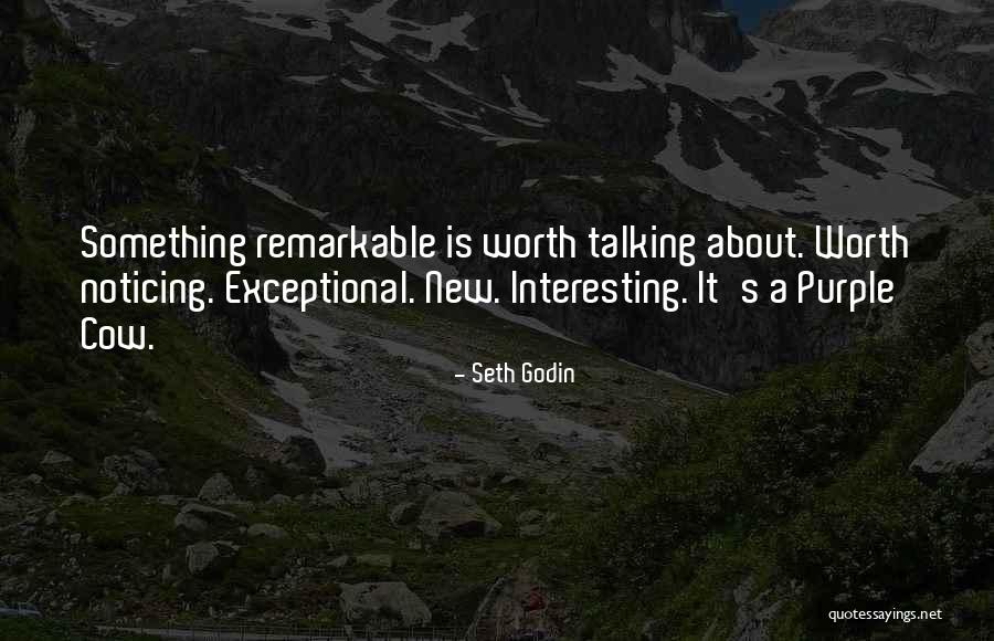 Him Not Noticing Me Quotes By Seth Godin