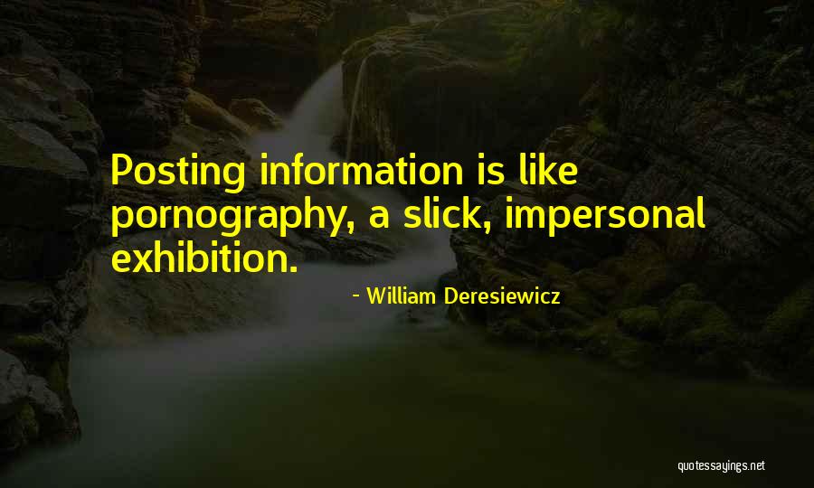 Him Not Posting You Quotes By William Deresiewicz Him Not Posting You Quotes By William Deresiewicz