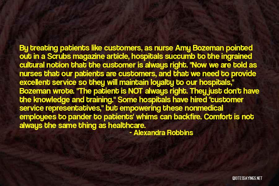 Him Not Treating You Right Quotes By Alexandra Robbins Him Not Treating You Right Quotes By Alexandra Robbins