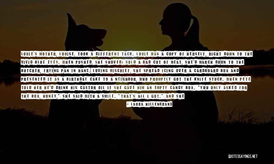 Him Not Treating You Right Quotes By Laura Hillenbrand Him Not Treating You Right Quotes By Laura Hillenbrand