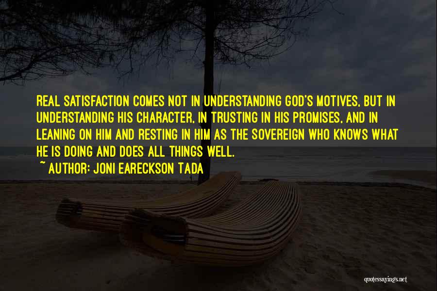Him Not Understanding Quotes By Joni Eareckson Tada