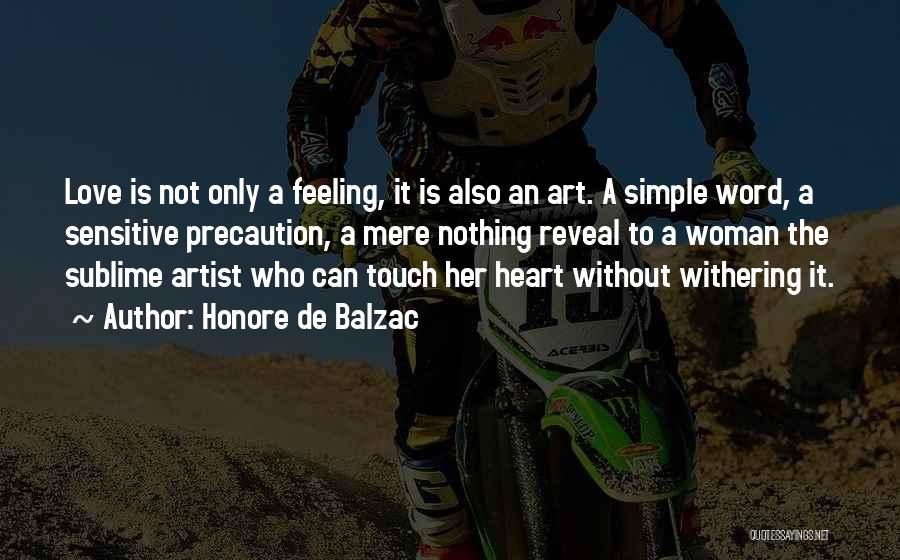 Him On Our Monthsary Quotes By Honore De Balzac