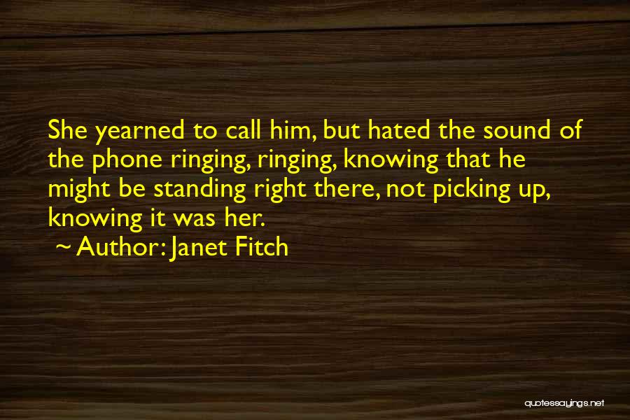 Him Picking Her Quotes By Janet Fitch