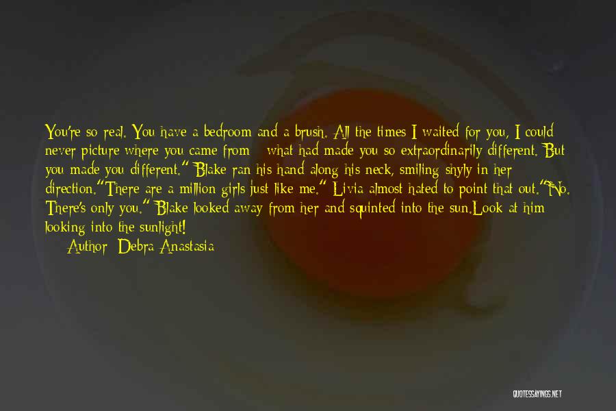 Him Smiling At You Quotes By Debra Anastasia