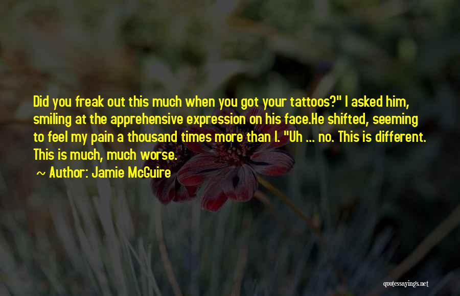 Him Smiling At You Quotes By Jamie McGuire