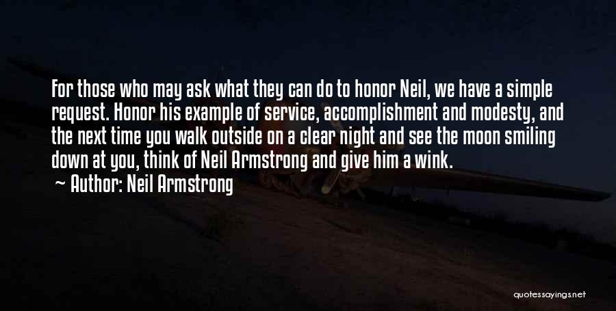 Him Smiling At You Quotes By Neil Armstrong