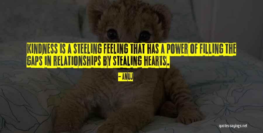 Him Stealing My Heart Quotes By Anuj