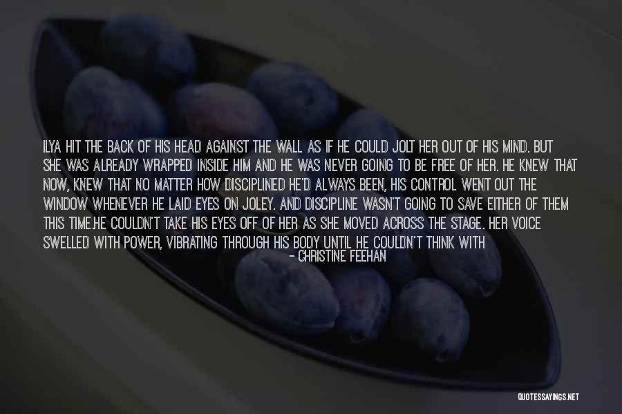 Him Stealing My Heart Quotes By Christine Feehan Him Stealing My Heart Quotes By Christine Feehan
