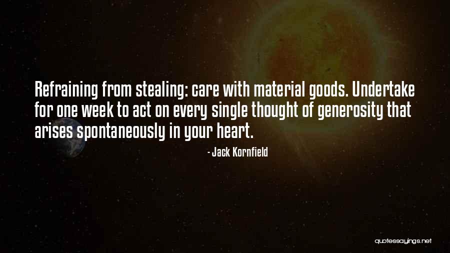 Him Stealing My Heart Quotes By Jack Kornfield