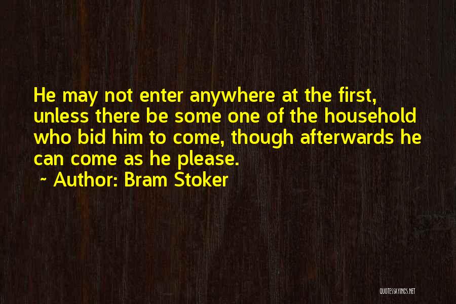 Him Though Quotes By Bram Stoker