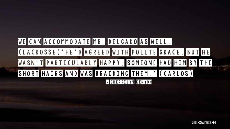 Him Well Quotes By Sherrilyn Kenyon Him Well Quotes By Sherrilyn Kenyon