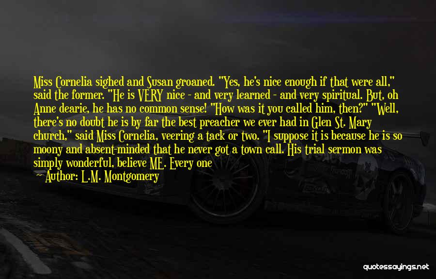 Him When He's Mad Quotes By L.M. Montgomery