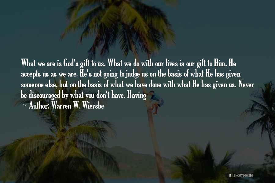 Him With Someone Else Quotes By Warren W. Wiersbe