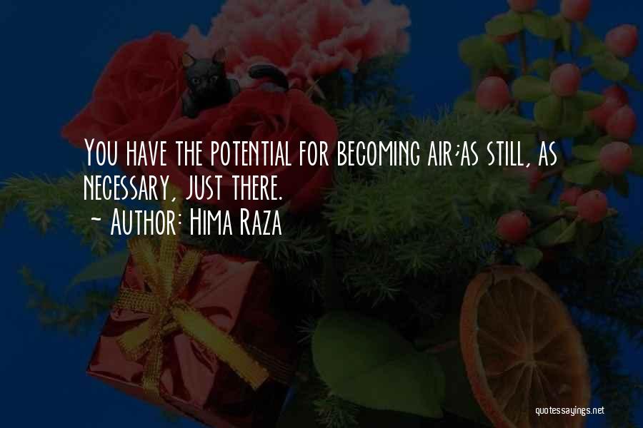 Hima Raza Quotes 1739040