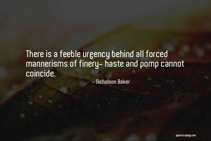 Himalayan Institute Quotes By Nicholson Baker Himalayan Institute Quotes By Nicholson Baker