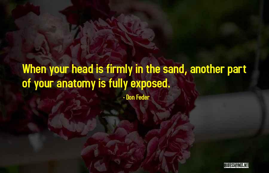 Himalayan Java Quotes By Don Feder