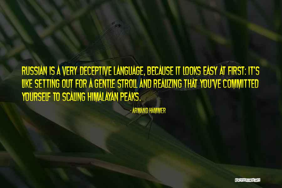 Himalayan Quotes By Armand Hammer Himalayan Quotes By Armand Hammer