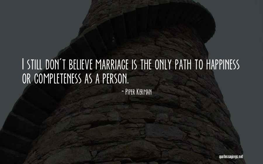Himalayan Travel Quotes By Piper Kerman Himalayan Travel Quotes By Piper Kerman