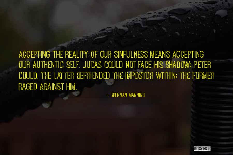 Himandhoo Quotes By Brennan Manning Himandhoo Quotes By Brennan Manning